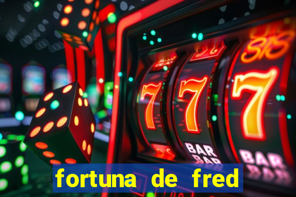 fortuna de fred jogador fluminense